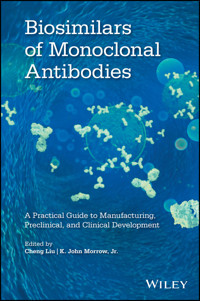 Biosimilars of Monoclonal Antibodies - - E-Book
