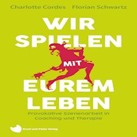 Wir spielen mit eurem Leben - Charlotte Cordes - Hörbuch