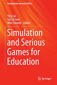 Simulation and Serious Games for Education -  - E-Book