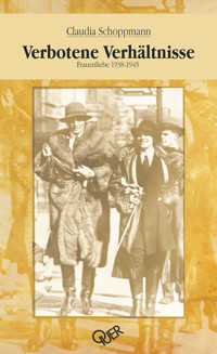 Verbotene Verhältnisse - Claudia Schoppmann - E-Book