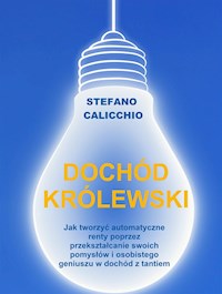 Dochód królewski - Stefano Calicchio - E-Book