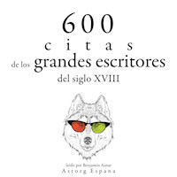 600 citas de los grandes escritores del siglo XVIII - Adam Smith - Hörbuch