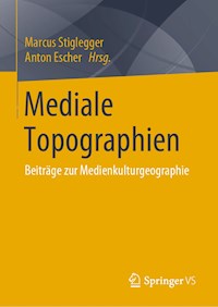 Mediale Topographien -  - E-Book
