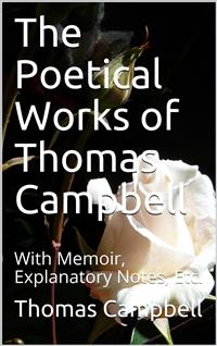 The Poetical Works of Thomas Campbell - Thomas Campbell - E-Book