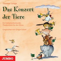 Das Konzert der Tiere - Thomas  Lange - Hörbuch