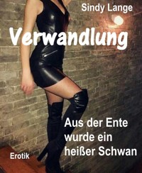 Verwandlung - Sindy Lange - E-Book
