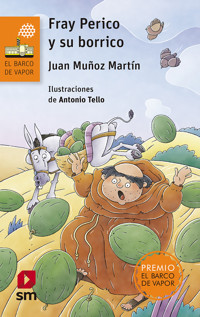 Fray Perico y su borrico - Juan Muñoz Martín - E-Book