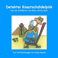 Detektei Knautschdidelpink - Antje Hansen - E-Book