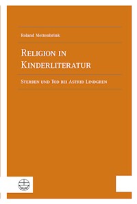 Religion in Kinderliteratur - Roland Mettenbrink - E-Book