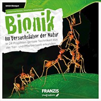 Bionik - Im Versuchslabor der Natur - Ulrich E. Stempel - E-Book