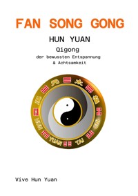 Fan Song Gong Hun Yuan - Harald Aichlseder - E-Book