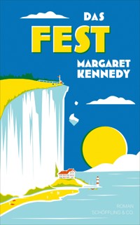 Das Fest - Margaret Kennedy - E-Book