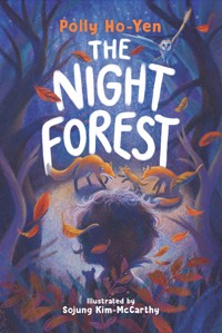 The Night Forest - Polly Ho-Yen - E-Book