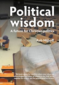 Political wisdom - Rob Nijhoff - E-Book