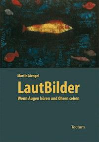 LautBilder - Martin Mengel - E-Book