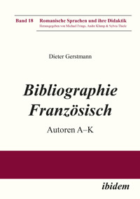 Bibliographie Französisch - Dieter Gerstmann - E-Book