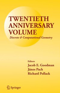 Twentieth Anniversary Volume: Discrete & Computational Geometry - - E-Book