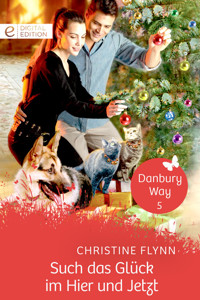 Such das Glück im Hier und Jetzt - Christine Flynn - E-Book