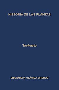 Historia de las plantas - Teofrasto - E-Book