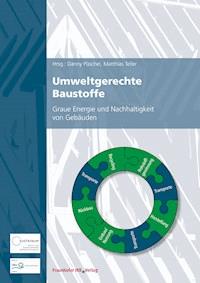 Umweltgerechte Baustoffe. -  - E-Book