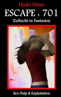 Escape: 701 - Hjúki Hima - E-Book
