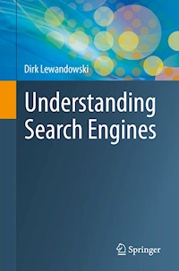 Understanding Search Engines - Dirk Lewandowski - E-Book
