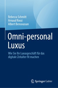 Omni-personal Luxus - Rebecca Schmitt - E-Book