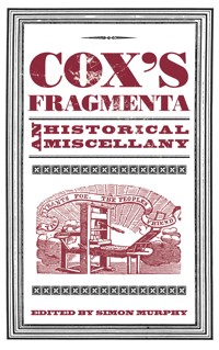 Cox's Fragmenta -  - E-Book