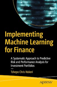 Implementing Machine Learning for Finance - Tshepo Chris Nokeri - E-Book