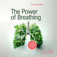 The Power of Breathing - Doris Marchadier - Hörbuch