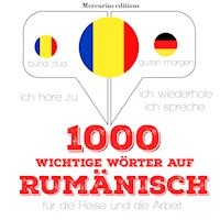 1000 wichtige Wörter auf Rumänisch für die Reise und die Arbeit - JM Gardner - Hörbuch