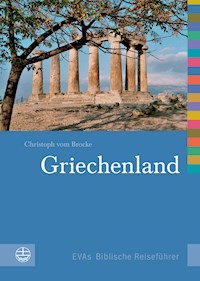 Griechenland - Christoph vom Brocke - E-Book