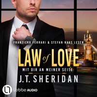 Law of Love - Mit dir an meiner Seite - Black & Chase, Teil 4 (Ungekürzt) - J.T. Sheridan - Hörbuch