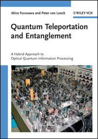 Quantum Teleportation and Entanglement - Akira Furusawa - E-Book