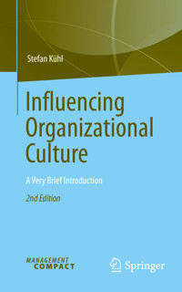 Influencing Organizational Culture - Stefan Kühl - E-Book