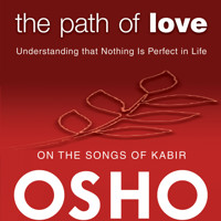 The Path of Love - OSHO - Hörbuch