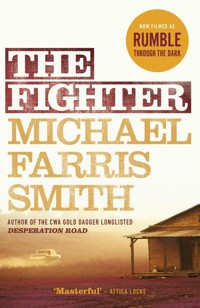 The Fighter - Michael Farris Smith - E-Book