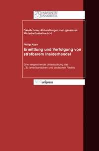 Ermittlung und Verfolgung von strafbarem Insiderhandel - Philip Koch - E-Book