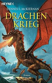 Drachenkrieg - Dennis L. McKiernan - E-Book