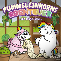 Pummeleinhorns Abenteuer - Die lange Liste - Tommy Krappweis - Hörbuch