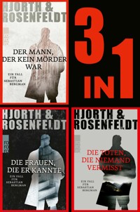 Die Sebastian Bergman-Reihe: Die ersten drei Fälle in einem Band (3in1-Bundle) - Michael Hjorth - E-Book
