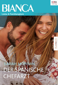 Der spanische Chefarzt - Sarah Morgan - E-Book