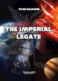 The Imperial Legate - Ivan Masarin - E-Book
