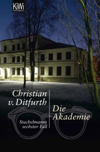 Die Akademie - Christian von Ditfurth - E-Book