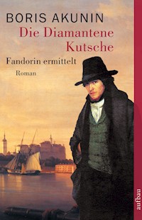 Die Diamantene Kutsche - Boris Akunin - E-Book