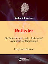 Rotfeder - Gerhard Branstner - E-Book