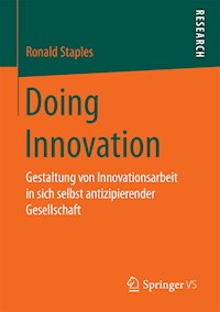 Doing Innovation - Ronald Staples - E-Book