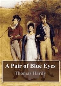A Pair of Blue Eyes - Thomas Hardy. - E-Book