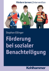 Förderung bei sozialer Benachteiligung - Stephan Ellinger - E-Book