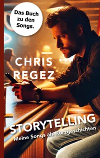 Storytelling - Chris Regez - E-Book